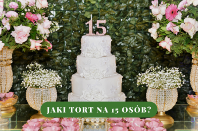 Jaki tort na 15 osób