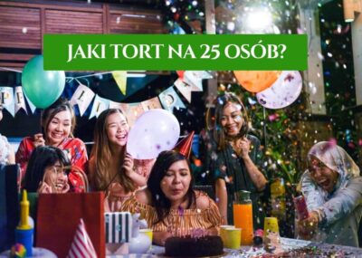 Jaki tort na 25 osób?